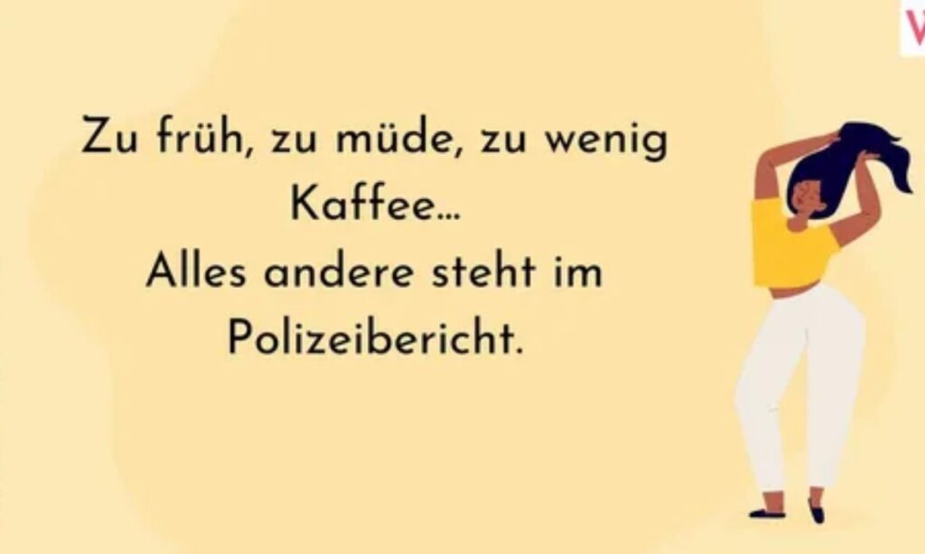 Lustige Guten Morgen Sprüche